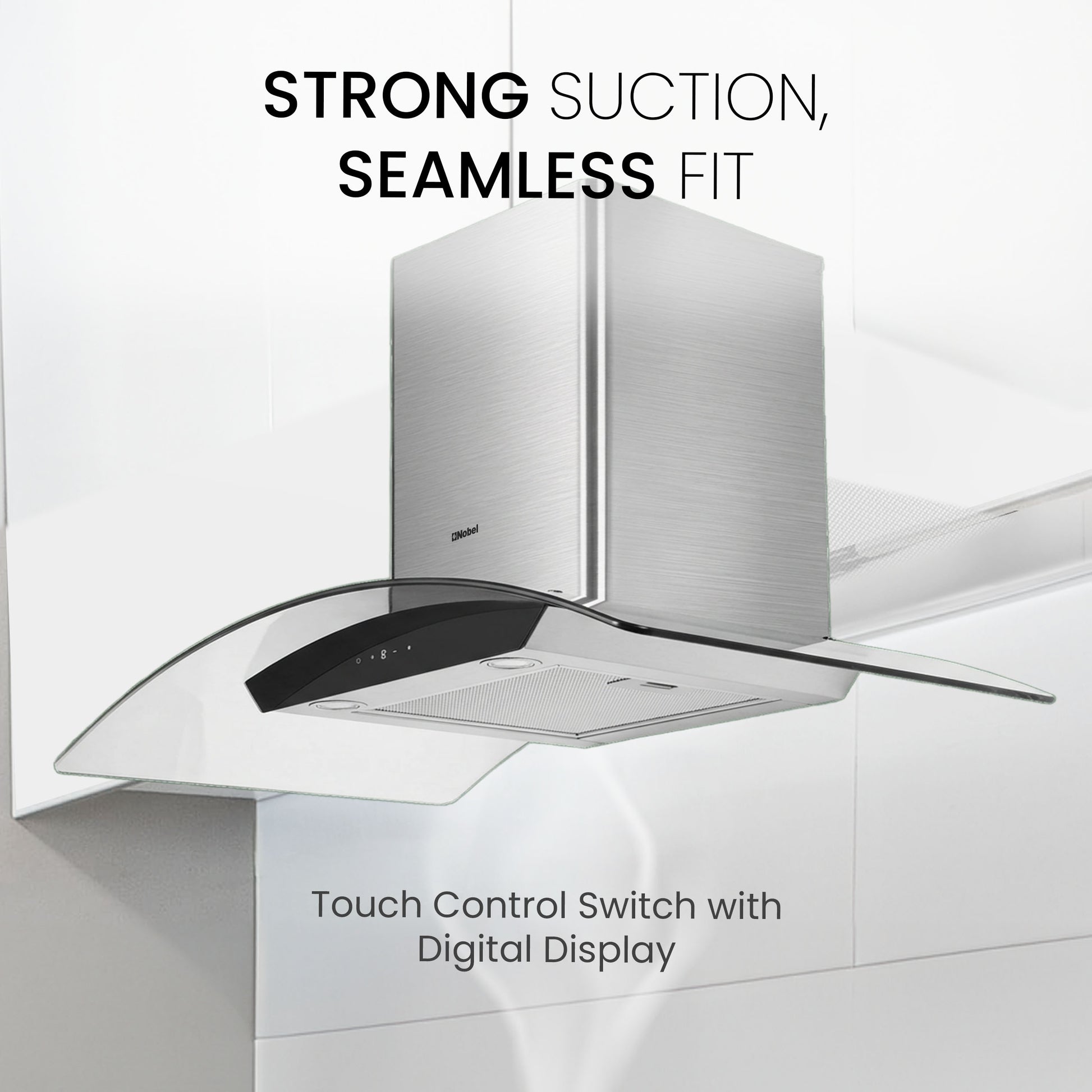 Nobel 60cm Built-in Hoods Touch Control Switch with Digital Display with 3 Speeds, Metal Motor House And Metal Fan, 750m3/h. 2x500 430SS Chimneys NCH60CG-3