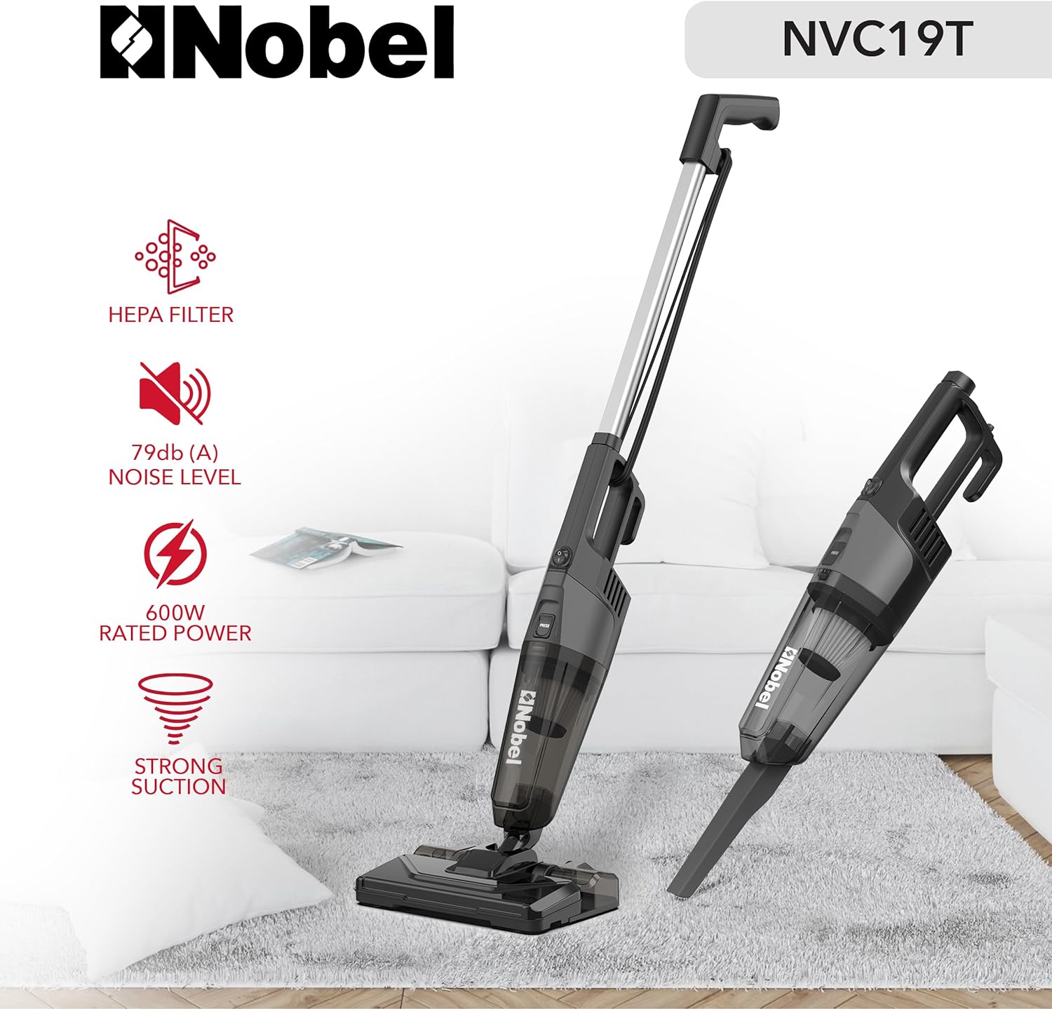 Nobel 2 in 1 Handheld Stick Vacuum Cleaner, Lightweight, Powerful Suction 600W 18 kPa Vacuum, 18 L/s Airflow, 20% Max Efficiency with Hepa Filter & 0.6L Dust Tank Capacity NVC19T Back-1